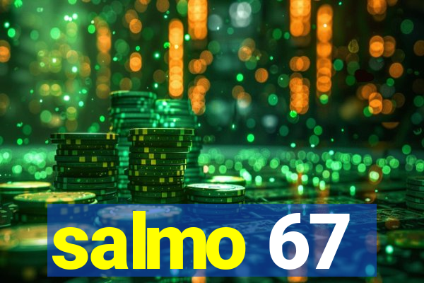 salmo 67